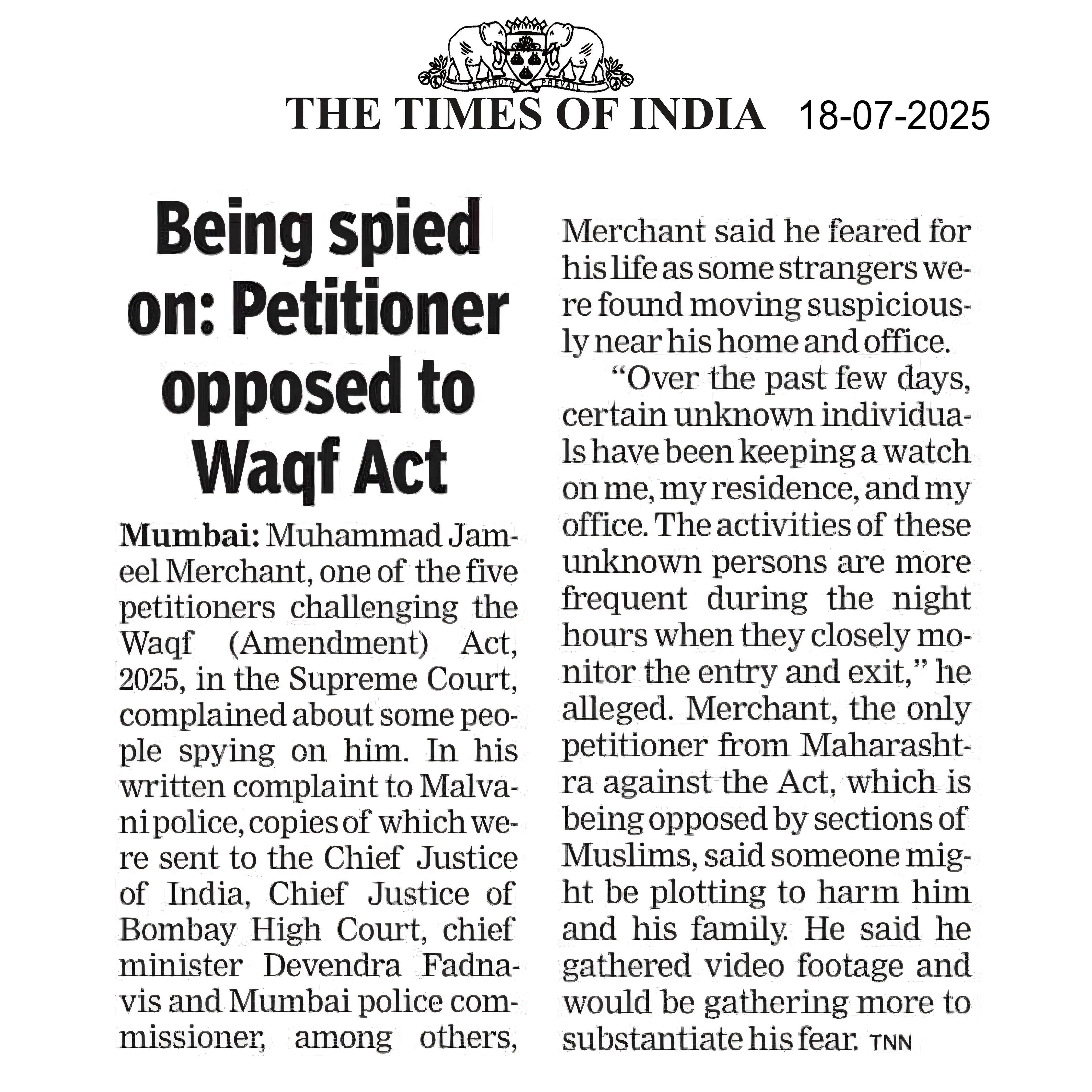 Being Spied On: Petitioner Opposed to Waqf Act